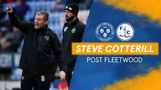 Post Fleetwood |  Steve Cotterill