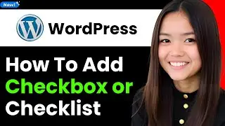 How to Add Checkbox or Checklist in Wordpress 2026 (Step By Step)