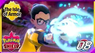 The Isle of Armor Walkthrough (Pokemon Shield) Part 8: The Final FINAL Battle!