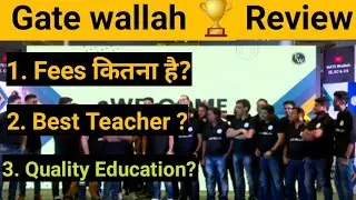 Big Good News: Gate Wallah Review | Fees , Notes , Teacher @PhysicsWallah