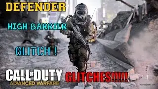 ADVANCED WARFARE: COOL SOLO HIGH BARRIER GLITCH ON DEFENDER! (COD AW MULTIPLAYER GLITCHES)