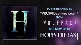 Hopes Die Last - Promises 