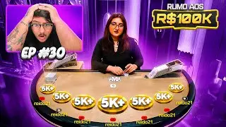 META DE R$100.000 NO BLACKJACK! (EP.30)