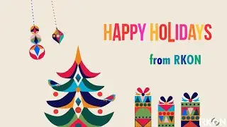RKON Talks: Holidays | RKON