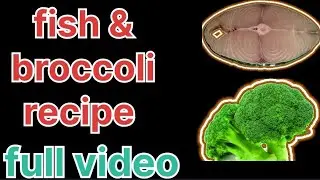 🧕🩵🧕 fish and #broccoli recipe#😋