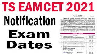 TS EAMCET 2021 NOTIFICATION & exam datess