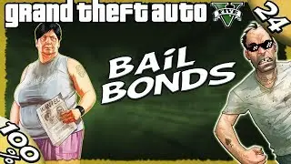 GTA V - ALL BAIL BOND MISSIONS [100% GOLD Walkthrough]