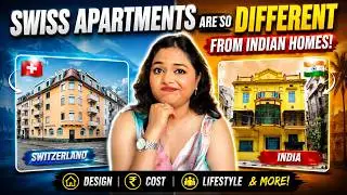 Swiss Apartments vs Indian Houses | The Shocking Differences! Lifestyle & Design Differences