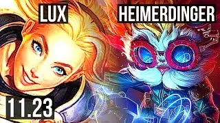 LUX vs HEIMERDINGER (MID) | 5/0/8, 1.2M mastery | BR Diamond | 11.23