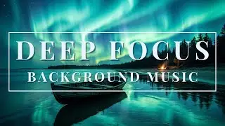 Background Piano Music | 1 Hour Deep Focus Solo Piano for Reading & Focus | Lethe