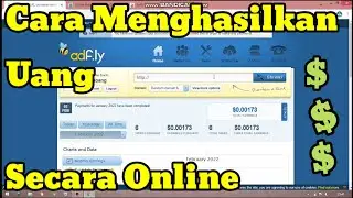 Cara Menghasilkan Uang Secara Online dari Website Adf.ly