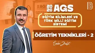 82) MEB - AGS - Öğretim Teknikleri 2 - Sabri ZAHİT - 2026