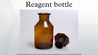 Reagent bottle