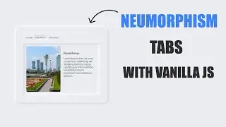 Neumorphism Tabs using HTML CSS and Vanilla JavaScript 