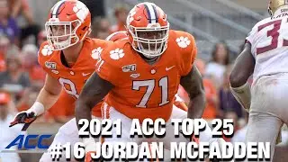 #16 Clemson OL Jordan McFadden | 2021 ACC Top 25 Returning Players