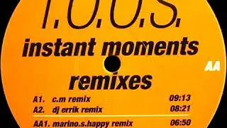 R.O.O.S. - Instant Moments (Marino.S.Happy Remix)