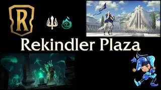 Rekindler Plaza - Runeterra Stream - December 21st, 2020
