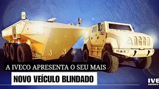 A Iveco apresenta seu mais novo VE&Iacute;CULO BLINDADO