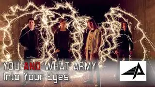 [DnB Metal] Into Your Eyes - You And What Army