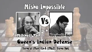 One of Tal's Greatest : Mikhail Tal Vs. Hans-Joachim Hecht 1962