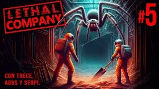 La pinche ARAÑA y el MANIQUÍ conchasumare 🧑‍🚀😨 LETHAL COMPANY #5
