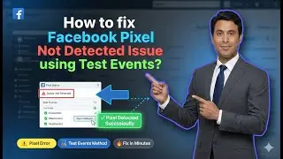How to fix Facebook Pixel Not Detected Issue using Test Events?