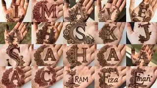 Alphabet A-Z🔥Mehndi Tattoo Design| Letter Mehndi Design| Simple Mehndi Design| Letter Tattoo Design 