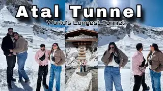 Atal Tunnel - World&rsquo;s Longest Highway Tunnel | Snowstorm in Atal tunnel | Manali Tourist places