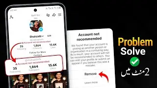 TikTok Account Not Recommended | How to Fix Tiktok Account Not Recommended Problem