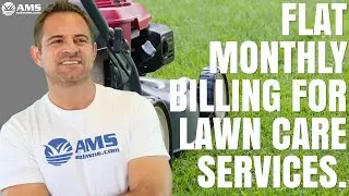 Flat Monthly Billing For Lawn Care Services