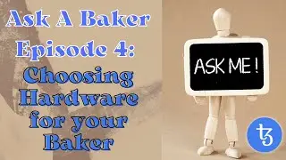Tezos Tutorials: Choosing the right Hardware for your baker