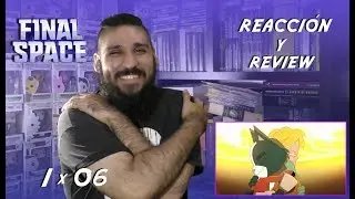 Final Space 1x06: 