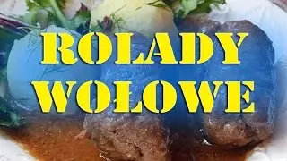 Gotuj z Fają #9 - Wołowe Rolady