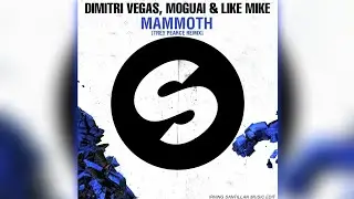 Dimitri Vegas x MOGUAI & Like Mike - Mammoth (Trey Pearce Remix) [IS Edit]