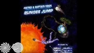 Captain Hook & Astrix - Bungee Jump (Protonica Remix)