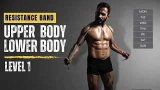 WEEK 5 &ndash; RESISTANCE BAND UPPER BODY LOWER BODY WORKOUT &ndash; LEVEL 1 | 12-Week Training Program