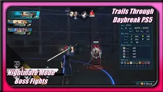 Trails Through Daybreak 1 PS5 | NG+ Nightmare Mode Boss | Aaron Wei