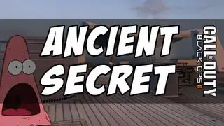 Black Ops 2 : An Ancient Secret