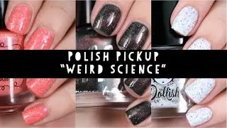 POLISH PICKUP AUGUST 2020 | WEIRD SCIENCE | LIVE SWATCH REVIEW | jodispolish