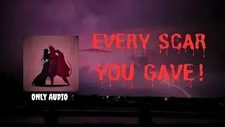 EVERY SCAR YOU GAVE | The Devil Project | Divine Music