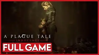 A Plague Tale: Innocence - FULL PLAYTHROUGH (No Commentary) [1080 XBOX] | Let's Play Walkthrough
