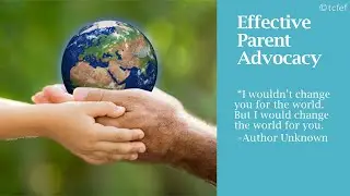 Effective Parent Advocacy