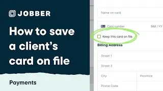 How to Save a Client&rsquo;s Card on File | Payments
