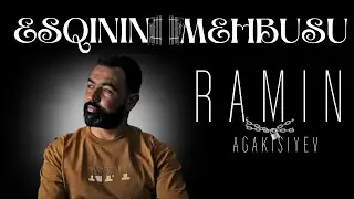 Ramin Ağakişiyev - Eşqinin Məhbusu (Klip 2025)