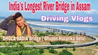 Dhola Sadia Bridge || Driving Vlogs
