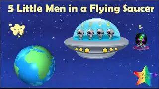 5 Little Men in a Flying Saucer | Nursery Rhyme | Kids song | Fun Sing Along With Picture