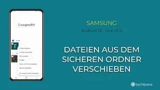 Dateien verschieben (Sicherer Ordner) - Samsung [Android 12 - One UI 4]