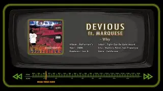 DEVIOUS ft. MARQUESE - Why