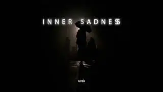 Inner Sadness - Uzak