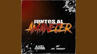 Juntos al amanecer (Techengue)